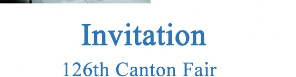 126th Canton Fair
